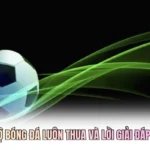 Tại Sao Cá Độ Bóng Đá Luôn Thua Và Lời Giải Đáp Từ Socolive